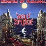 Wolf Spider - Kingdom of paranoia