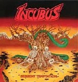 Incubus - Serpent Temptation