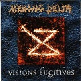 Mekong Delta - Visions Fugitive