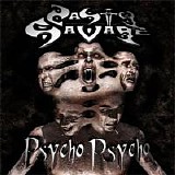 Nasty Savage - Psycho Psycho