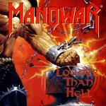 Manowar - Louder Than Hell