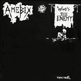 Amebix - Who's The Enemy EP