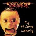 Cyclone Temple - My Friend Lonely