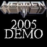 Heathen - 2005 Demo