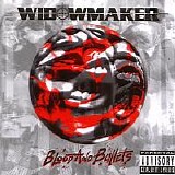 Widowmaker - Blood & Bullets