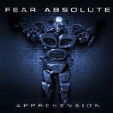 Fear Absolute - Apprehension
