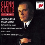 Glenn Gould - Glenn Gould - The Composer