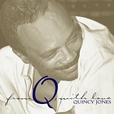 Quincy Jones - From Q with Love