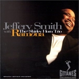 Jeffery Smith - Ramona (with the Shirley Horn Trio)