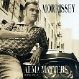 Morrissey - Alma Matters