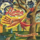 Llama - World From Here