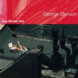 George Benson - Jazz Moods: Hot