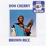 Don Cherry - Brown Rice