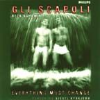 Gli Scapoli - Everything must change