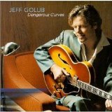 Jeff Golub - Dangerous Curves 2000