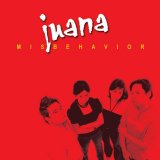Juana - Misbehavior
