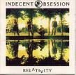 Indecent Obsession - The Most Indecent Obsession