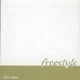 Freestyle - This Time