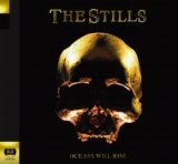 The Stills - Oceans Will Rise