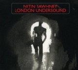 Nitin Sawhney - London Undersound
