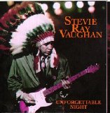 Stevie Ray Vaughan - Unforgetable Night