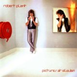 Robert Plant - Pictures At Eleven