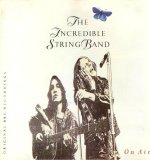 The Incredible String Band - On Air (1971)