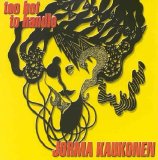 Jorma Kaukonen - Too hot to handle