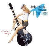 Jeff Beck & The Big Town Playboys - Crazy Legs