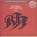 Return To Forever - Live