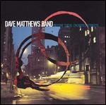 Dave Matthews Band - Before These Crowded Streets