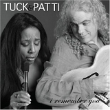 Tuck & Patti - i remember you