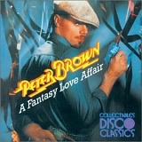 Peter Brown - A Fantasy Love Affair