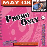 Various artists - Promo Only Mainstream Radio May 2008