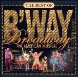 Various artists - The Best of Broadway: The American Musical