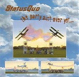 Status Quo - The Party Ain't Over Yet