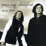 Page, Jimmy  & Robert Plant - No Quarter: Page & Plant Unledded