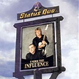 Status Quo - Under The Influence