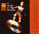Various Artists - Into The Past With The Future