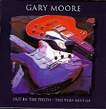 Gary Moore - Out In The Fields - The Very Best Of...