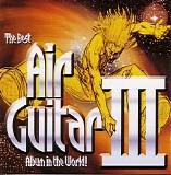 Various Artists: Rock - The Best Air Guitar Album In The World Ever III