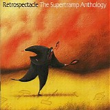Supertramp - Retrospectacle: The Supertramp Anthology
