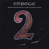 Fotheringay - "2"