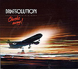 Brassolution - Chocks away!