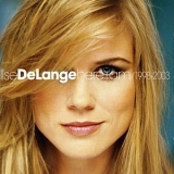 Ilse DeLange - Here I Am 1998-2003