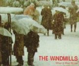 The Windmills - When It Was Winter EP