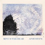 Minus The Bear - Acoustics