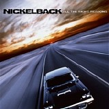 Nickelback - All The Right Reasons