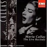 Maria Callas - Live Recitals - Live in Milan 1956 and Athens 1957