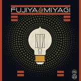 Fujiya and Miyagi - Lightbulbs